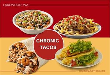 Experience Authentic Mexican Flavor at Chronic Tacos in Lakewood, WA